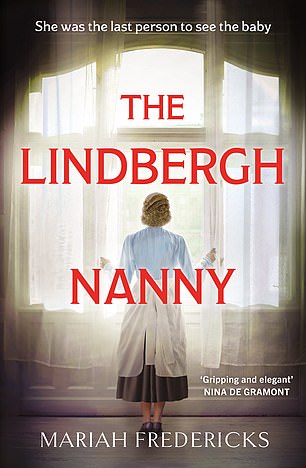 THE LINDBERGH NANNY by Mariah Fredericks (Headline £14.99, 320pp)